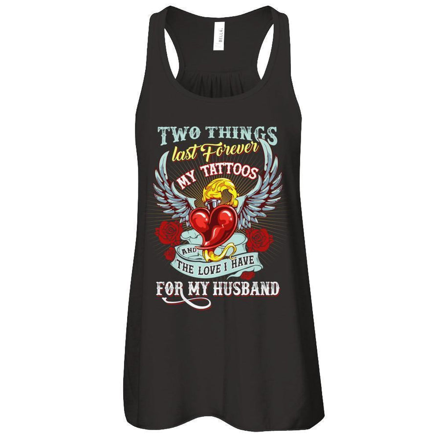 My Tattoos And The Love I Have For My Husband-T-Shirt & Tank Top-Women's Flowy Racerback Tank-Black