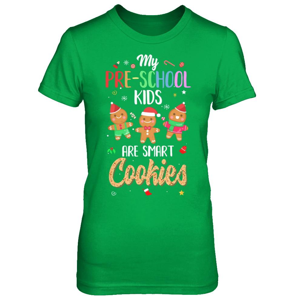 Teacher My Pre-shcool Kids Are Smart Cookies Christmas