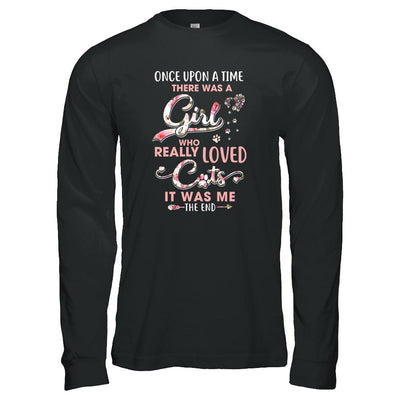 Once Upon A Time There Was A Girl Who Really Loved Cats-T-Shirt & Tank Top-Long Sleeve T-Shirt-Black