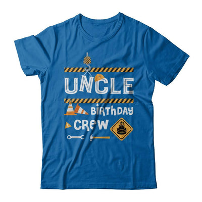 Uncle Birthday Crew Construction Birthday Party Gift-T-Shirt & Hoodie-Classic T-Shirt-Royal