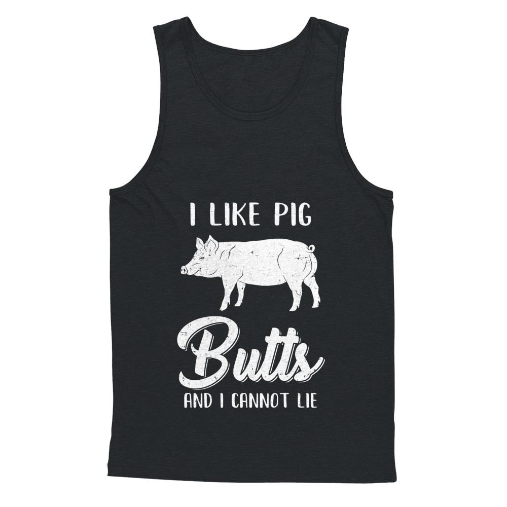 I Like Pig Butts And I Cannot Lie-T-Shirt & Hoodie-Unisex Tank-Black