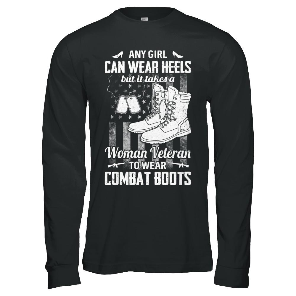 Woman Veteran To Wear Combat Boots-T-Shirt & Hoodie-Long Sleeve T-Shirt-Black