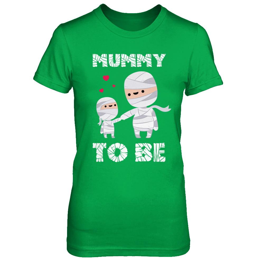 Cute Funny Mummy To Be Pregnant Mom Halloween-T-Shirt & Hoodie-Women's T-Shirt-Irish Green