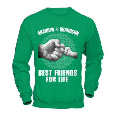 Grandpa And Grandson Best Friends For Life-T-Shirt & Hoodie-Crewneck Sweatshirt-Irish Green