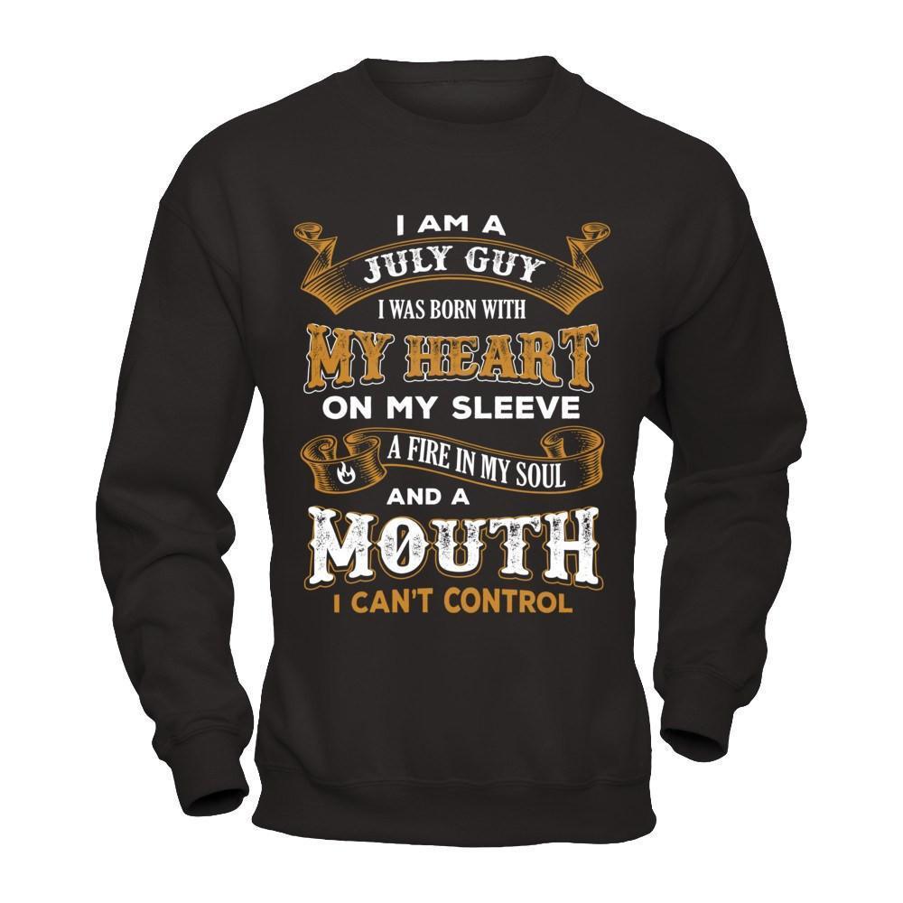 I'm A July Guy I Was Born With My Heart Birthday-T-Shirt & Hoodie-Crewneck Sweatshirt-Black