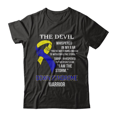 I Am The Storm Support Down Syndrome Awareness Warrior Gift-T-Shirt & Hoodie-Classic T-Shirt-Black