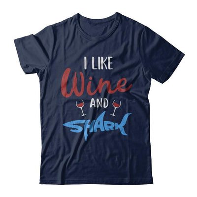 Funny Ocean I Like Wine And Sharks Gift-T-Shirt & Hoodie-Classic T-Shirt-Navy