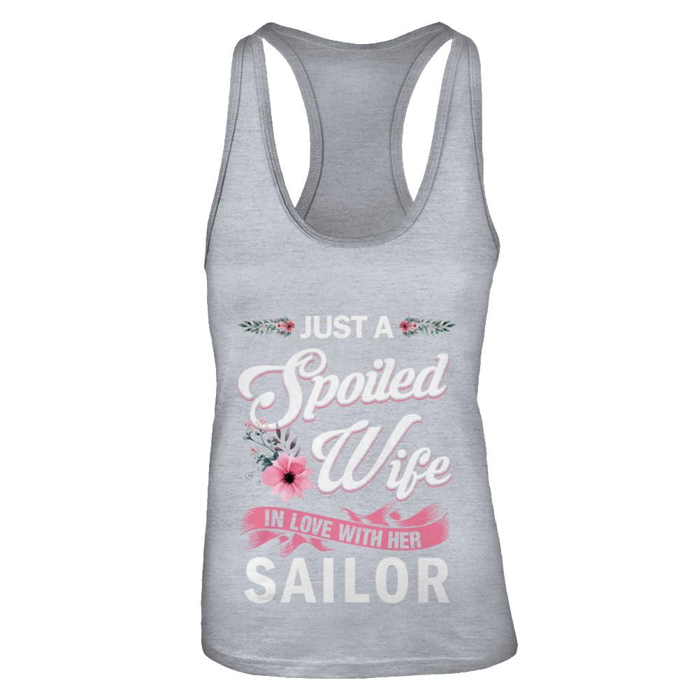 Just A Spoiled Wife In Love With Her Sailor Wife Gift-T-Shirt & Tank Top-Women's Ideal Racerback Tank-Heather Grey