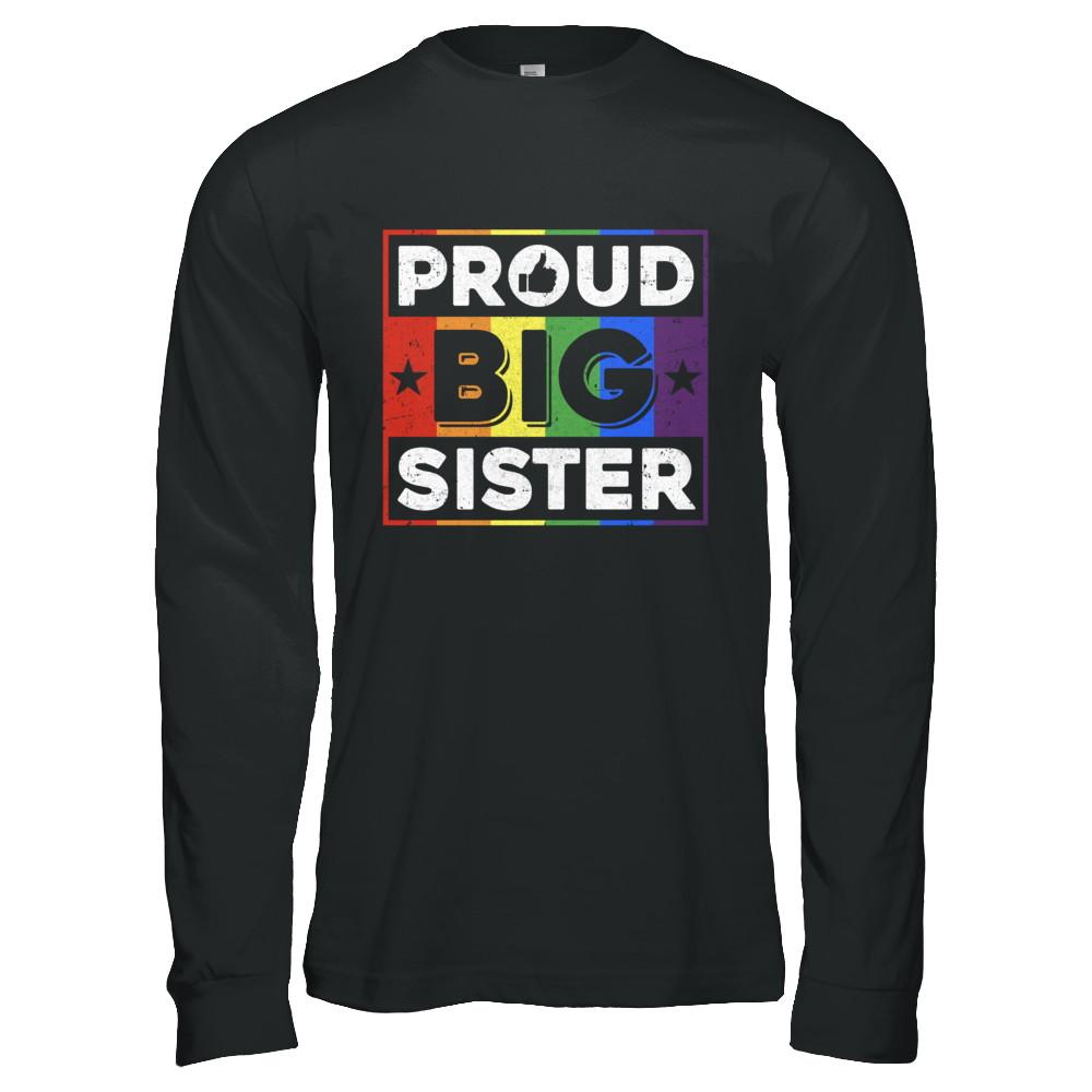 Proud Sister Brother Gay Lesbian Pride Month LGBT-T-Shirt & Hoodie-Long Sleeve T-Shirt-Black