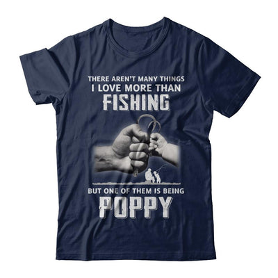 I Love More Than Fishing Being Poppy Funny Fathers Day-T-Shirt & Hoodie-Classic T-Shirt-Navy