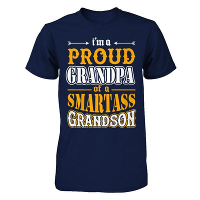 I'm A Proud Grandpa Of A Smartass Grandson-T-Shirt & Hoodie-Classic T-Shirt-Navy
