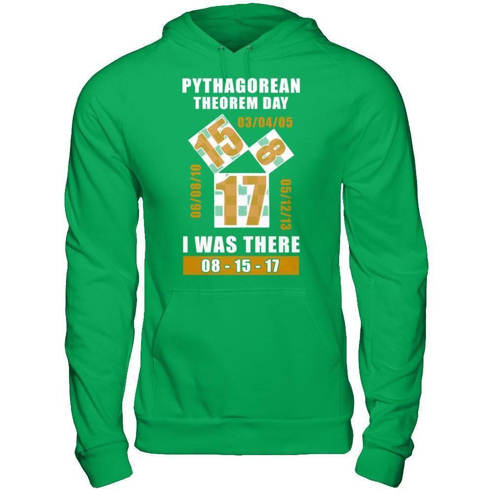 Pythagorean Theorem Day I Was There 8-15-17-T-Shirt & Hoodie-Pullover Hoodie-Irish Green