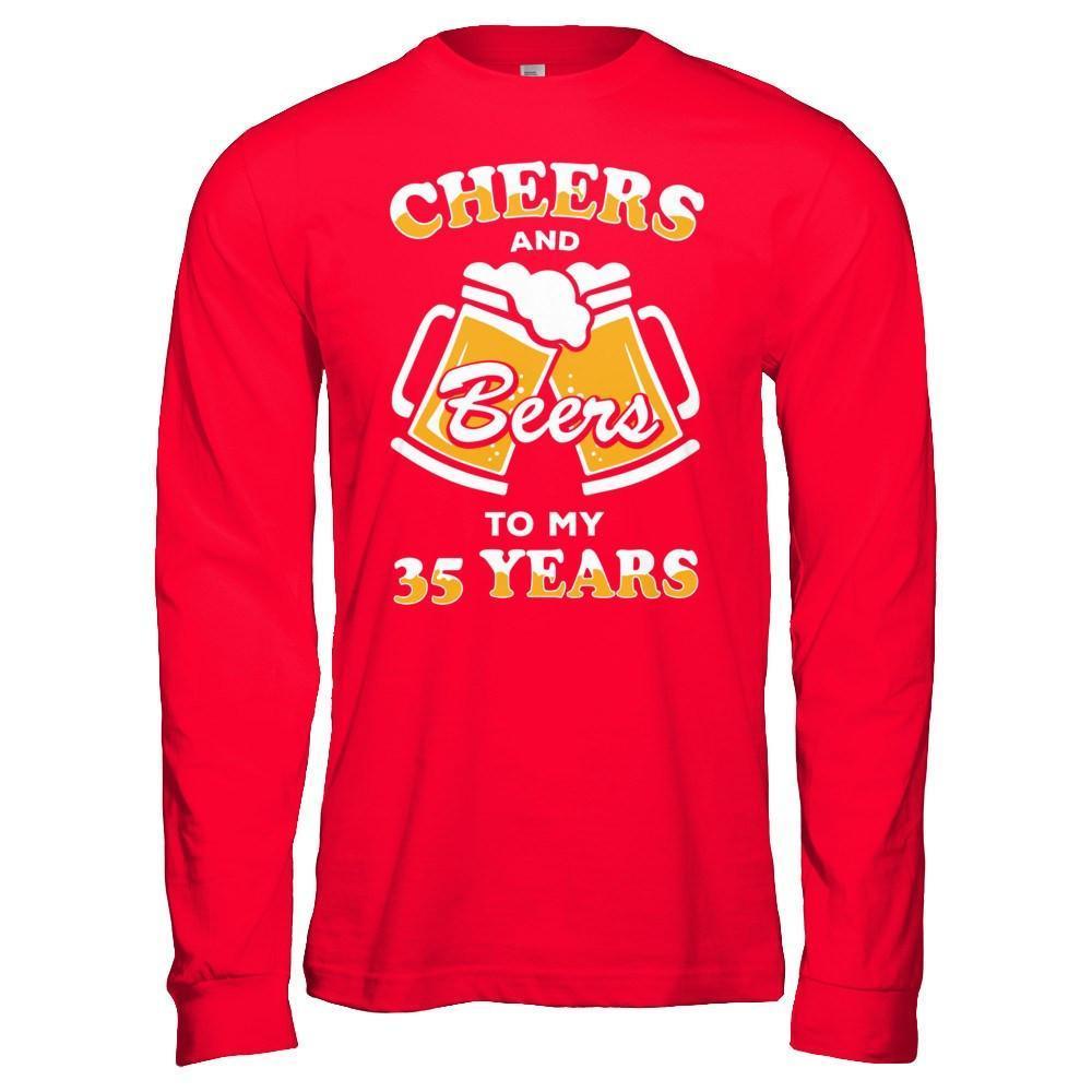 Cheers And Beers To My 35 Years-T-Shirt & Hoodie-Long Sleeve T-Shirt-Red