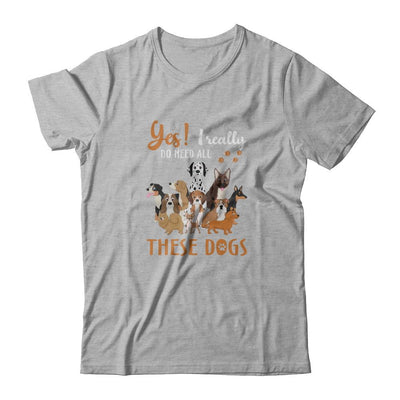 Yes I Really Do Need All These Dogs-T-Shirt & Tank Top-Premium T-Shirt-Heather Gray