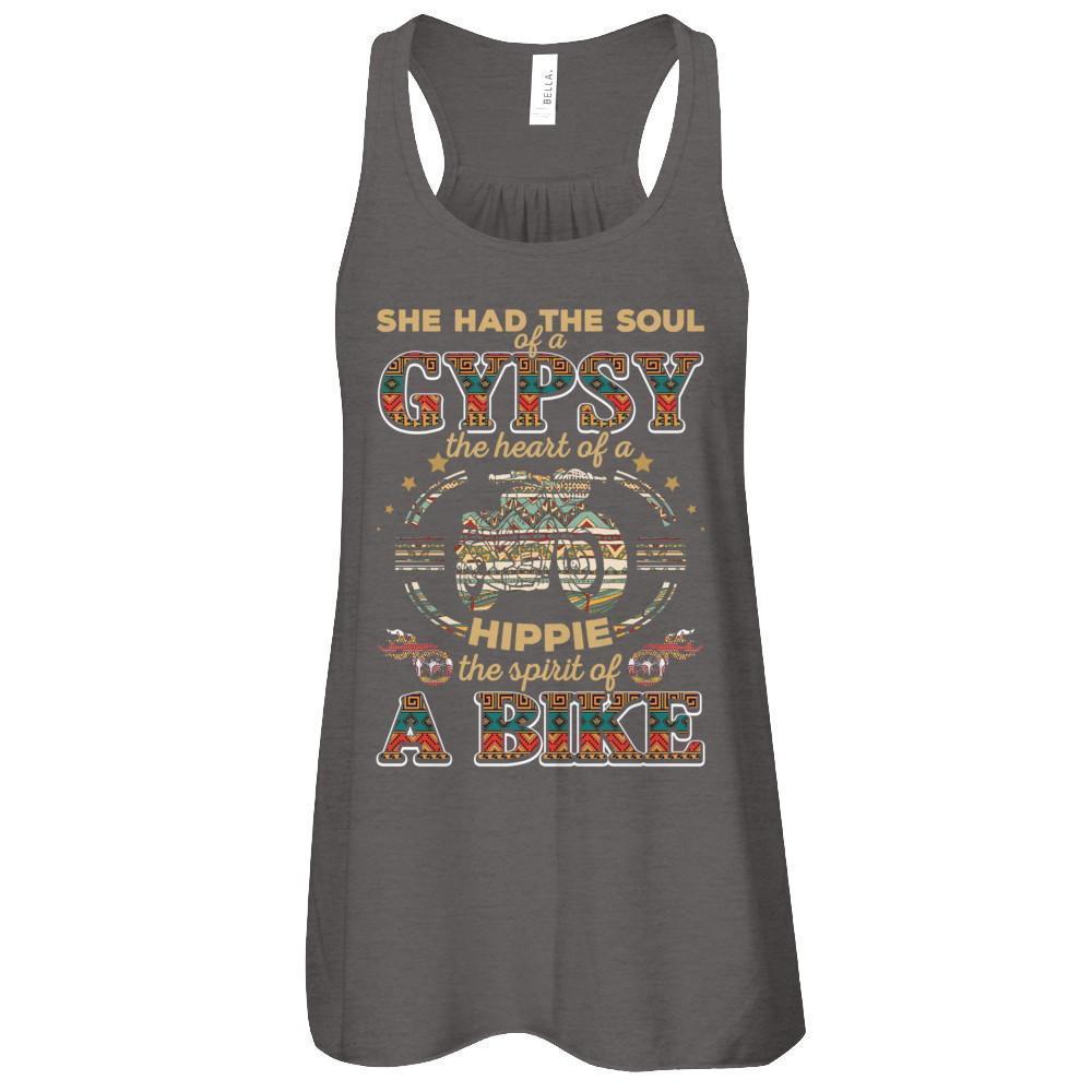 She Had The Soul Of A Gypsy The Heart Of A Hippie Biker-T-Shirt & Tank Top-