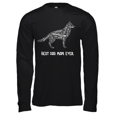 Best Dog Mom Ever German Shepherd Lovers-T-Shirt & Hoodie-Long Sleeve T-Shirt-Black