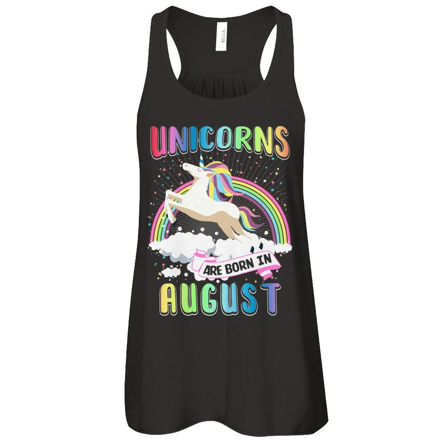 Unicorns Are Born In August Colorful Fun Birthday-T-Shirt & Tank Top-Women's Flowy Racerback Tank-Black