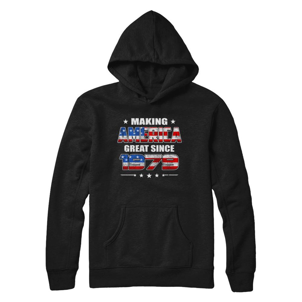 Making America Great Since 1979 42th Birthday-T-Shirt & Hoodie-Pullover Hoodie-Black