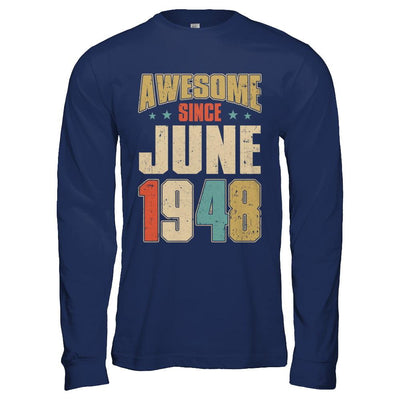 Vintage Retro Awesome Since June 1948 73th Birthday-T-Shirt & Hoodie-Long Sleeve T-Shirt-Navy
