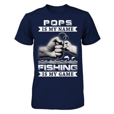 Pops Is My Name Fishing Is My Game-T-Shirt & Hoodie-Classic T-Shirt-Navy