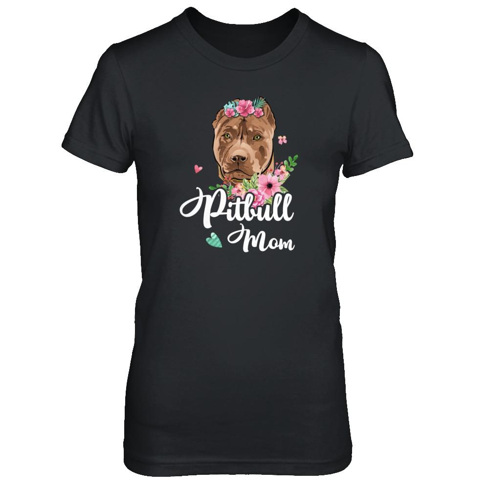 Pit bull Mom Funny Dog Mom Gift Idea-T-Shirt & Tank Top-Women's T-Shirt-Black