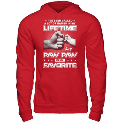 I've Been Called A Lot Of Names But Paw Paw Is My Favorite-T-Shirt & Hoodie-Pullover Hoodie-Red