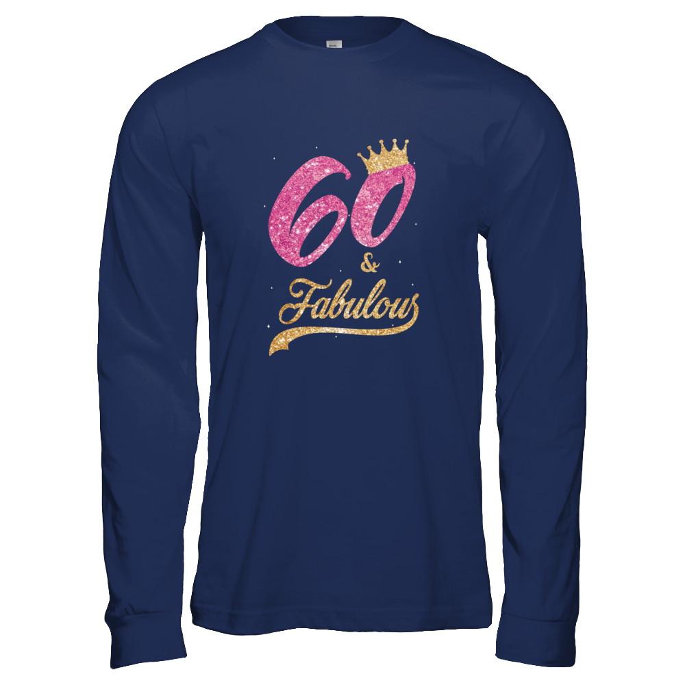 60 And Fabulous 1961 60th Birthday Gift-T-Shirt & Tank Top-Long Sleeve T-Shirt-Navy