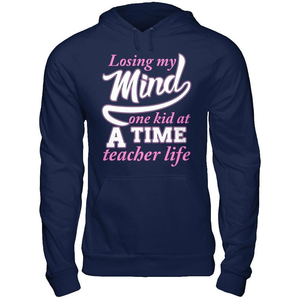 Losing My Mind One Kid At A Time Teacher Life-T-Shirt & Hoodie-Pullover Hoodie-Navy