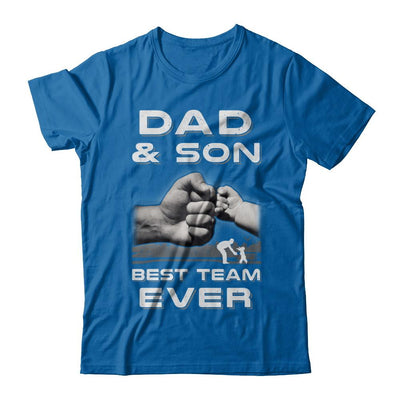 Dad And Son Best Team Ever Fathers Day-T-Shirt & Hoodie-Classic T-Shirt-Royal