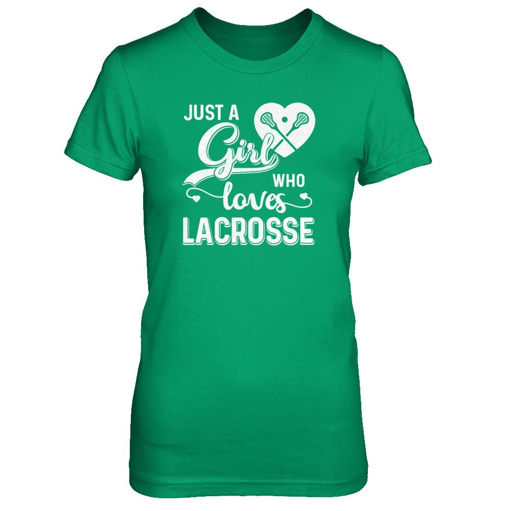 Just A Girl Who Loves Lacrosse-T-Shirt & Tank Top-Women's T-Shirt-Irish Green