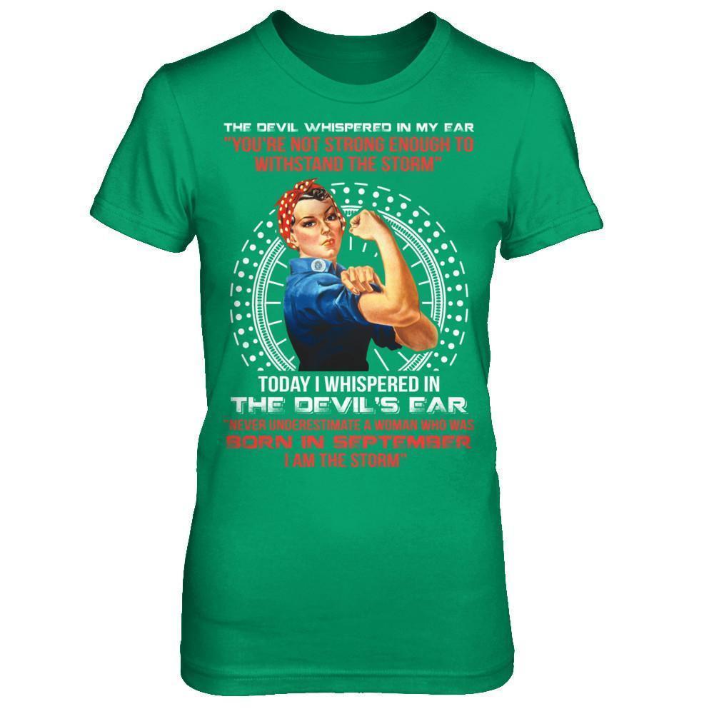I Whispered Devil Ear Woman Who Was Born In September-T-Shirt & Hoodie-Women's T-Shirt-Irish Green