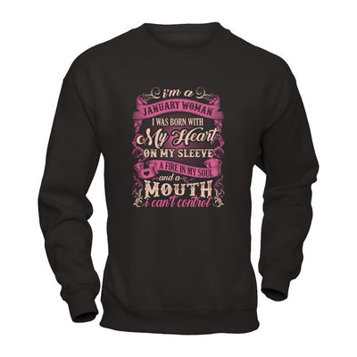 I Am A January Woman I Was Born With My Heart On My Sleeve-T-Shirt & Tank Top-Crewneck Sweatshirt-Black