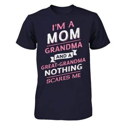 I'm A Mom Grandma And A Great Grandma Nothing Scares Me-T-Shirt & Hoodie-Premium T-Shirt-Midnight Navy