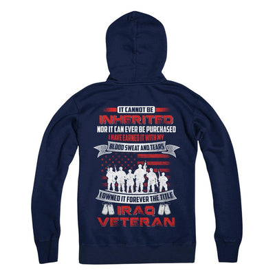 It Cannot Be Inherited I Owned It Forever The Title Iraq Veteran-T-Shirt & Hoodie-Pullover Hoodie-Navy