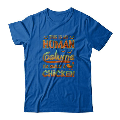Chicken Halloween My Human Costume I'm Really A Chicken-T-Shirt & Tank Top-Premium T-Shirt-Royal