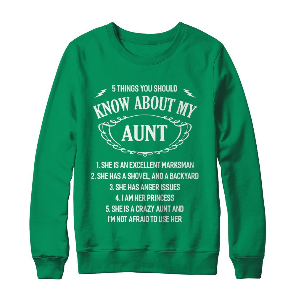 5 Things You Should Know About My Aunt Niece-T-Shirt & Sweatshirt-Crewneck Sweatshirt-Irish Green