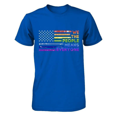 We The People Means Everyone-T-Shirt & Hoodie-Premium T-Shirt-Royal