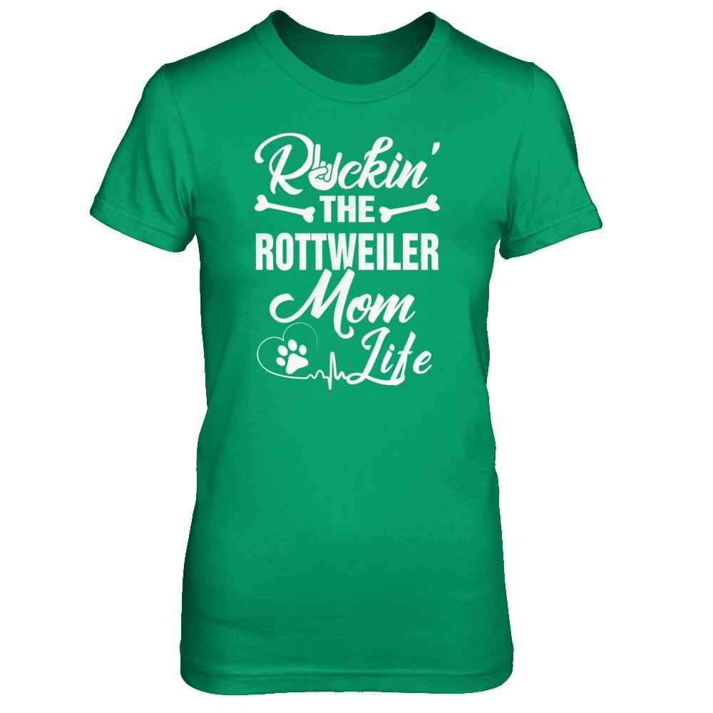 Rockin The Rottweiler Mom Life-T-Shirt & Tank Top-Women's T-Shirt-Irish Green
