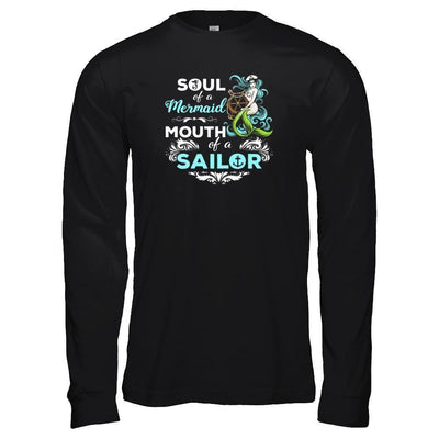 Soul Of A Mermaid Mouth Of A Sailor-T-Shirt & Tank Top-Long Sleeve T-Shirt-Black