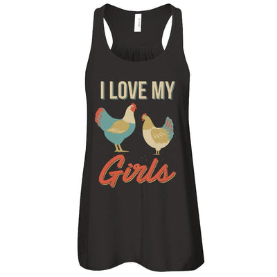Vintage Retro I Love My Girls Funny Chicken Farmer-T-Shirt & Tank Top-Women's Flowy Racerback Tank-Black
