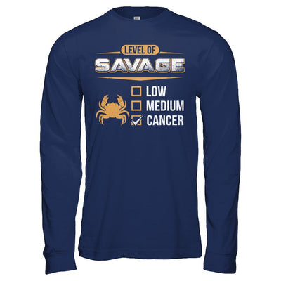 Level Of Savage Cancer-T-Shirt & Hoodie-Long Sleeve T-Shirt-Navy