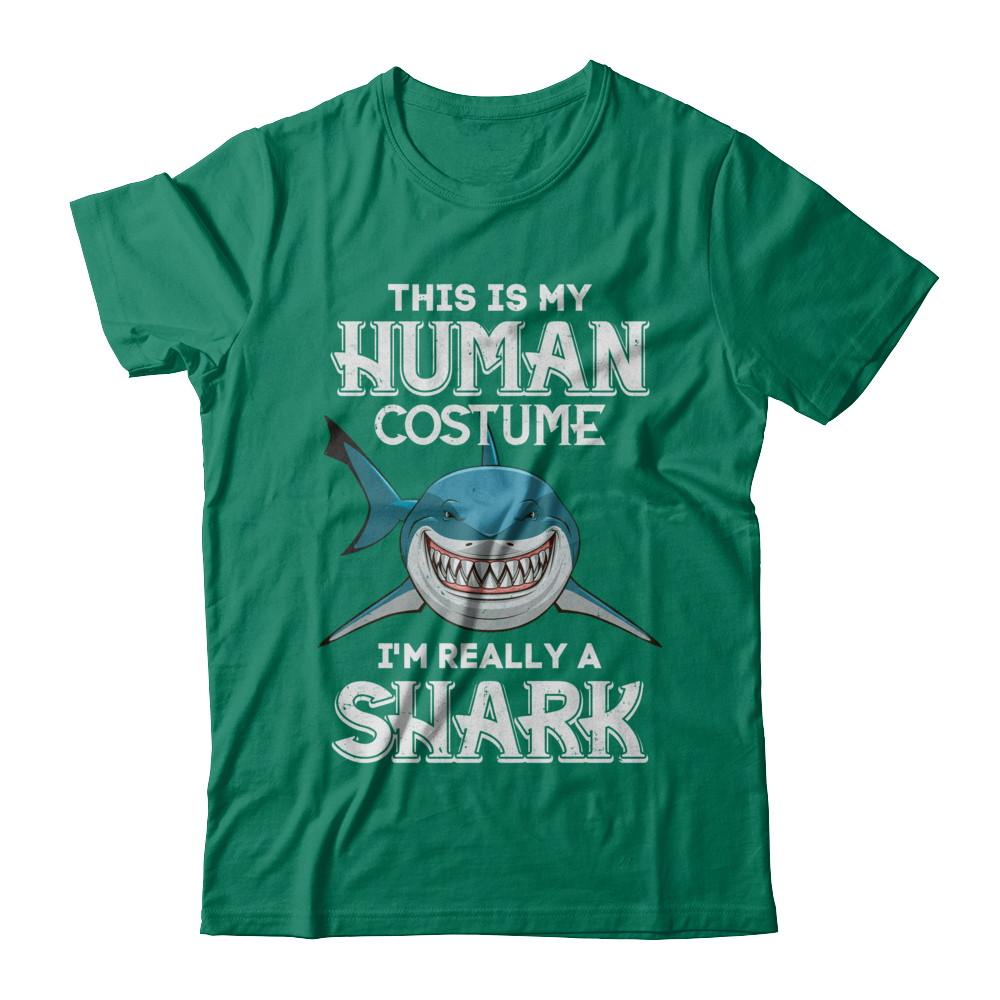 This Is My Human Costume I'm Really A Shark Halloween-T-Shirt & Hoodie-Classic T-Shirt-Kelly Green