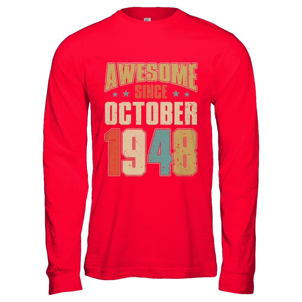 Vintage Retro Awesome Since October 1948 73th Birthday-T-Shirt & Hoodie-Long Sleeve T-Shirt-Red