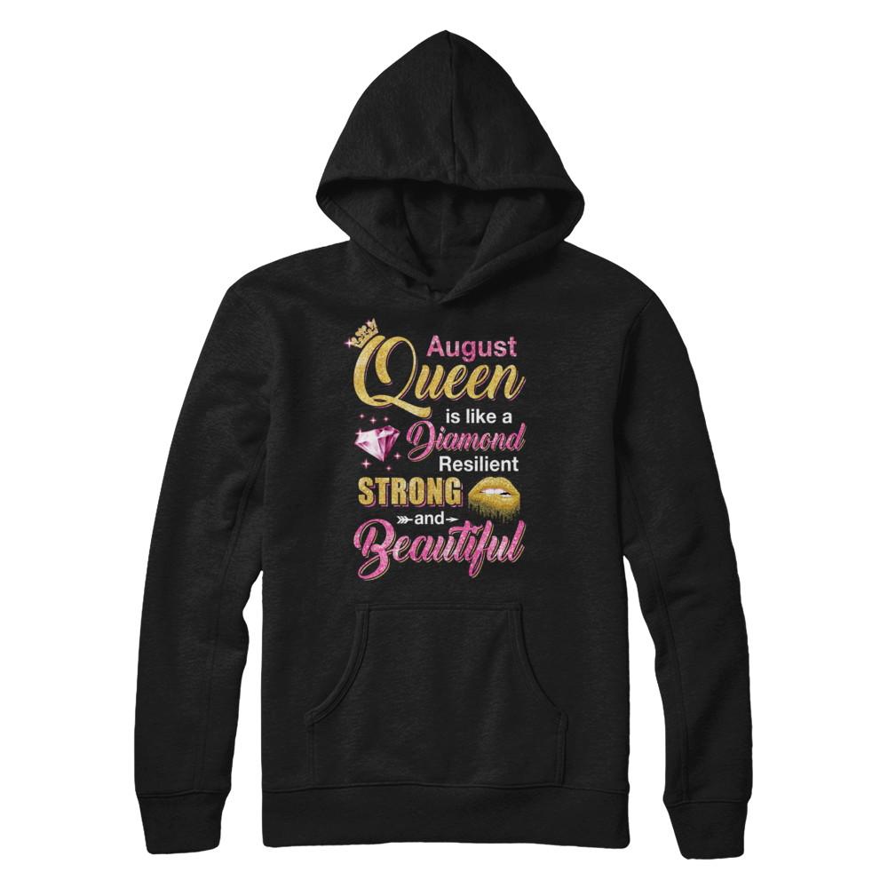 August Girls Queen Is Diamond Strong Beautiful-T-Shirt & Hoodie-Pullover Hoodie-Black