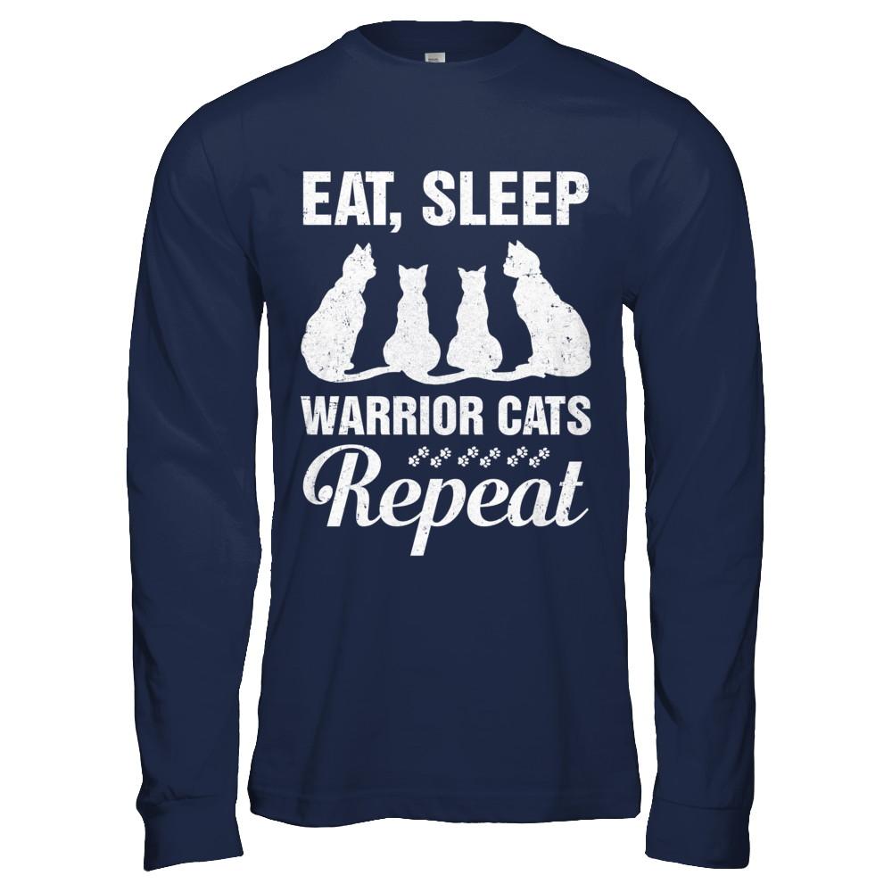 Eat Sleep Warrior Cats Repeat Funny Cat Mom Gifts-T-Shirt & Hoodie-Long Sleeve T-Shirt-Navy