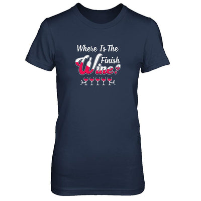 Where Is The Finish Wine-T-Shirt & Tank Top-Women's T-Shirt-Navy