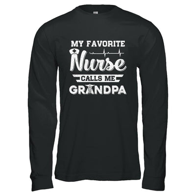 My Favorite Nurse Calls Me Grandpa Fathers Day Gift-T-Shirt & Hoodie-Long Sleeve T-Shirt-Black