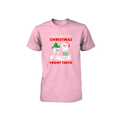 All I Want For Christmas Is My Two Front Teeth Funny Youth-Youth Shirt-Youth T-Shirt-Neon Pink