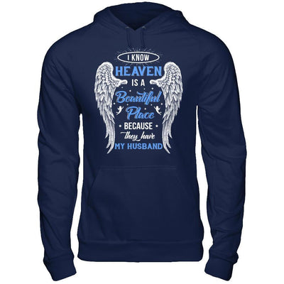 I Know Heaven Is A Beautiful Place Because They Have My Husband-T-Shirt & Hoodie-Pullover Hoodie-Navy