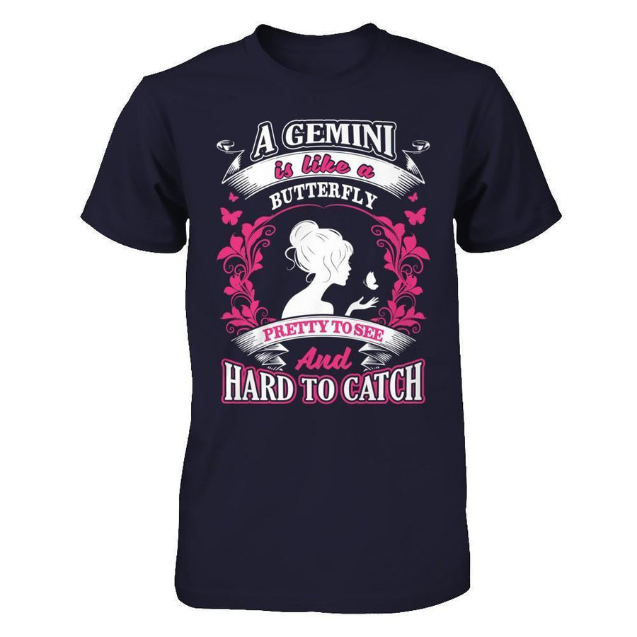 A Gemini Is Like A Butterfly Pretty To See And Hard To Catch-T-Shirt & Hoodie-Premium T-Shirt-Midnight Navy